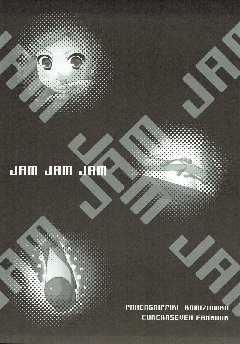 (C69) [Panda ga Ippiki (Komi Zumiko)] JAM JAM JAM (Eureka 7)