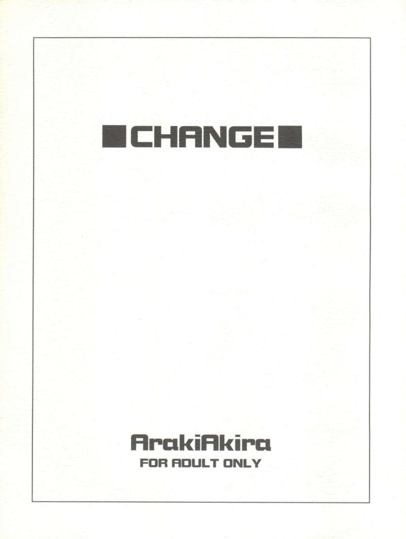 [Shishamo House (Araki Akira)] CHANGE