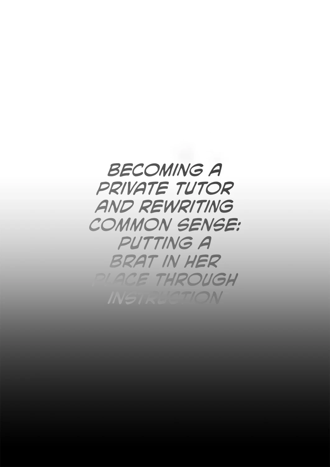 [Shimajiya (Shimaji)] Kateikyoushi ni Natte Joushiki Kaihen Wakarase Shidou | Becoming a Private Tutor and Rewriting Common Sense: Putting a Brat in Her Place Through Instruction [English] [CulturedCommissions] [Digital]