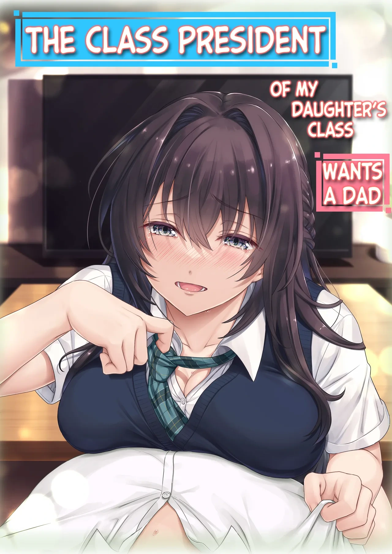 [Airy Socks (Mafuyu HEMP)] Musume no Class no Iinchou wa Papa ga Hoshii Rashii｜The Class President of My Daughter's Class Wants a Dad [English] [Nishimaru] [Decensored]