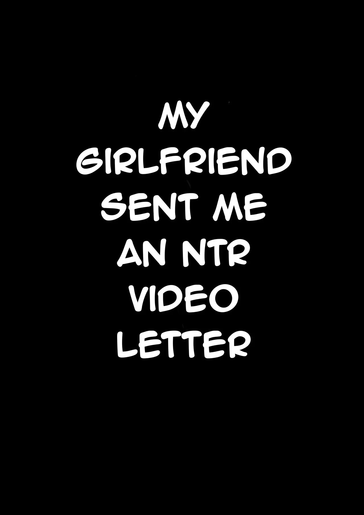 [Baku-π-dou (Kuchi VE)] NTR Video Letter Boku no Kanojo wa Genkai Shuraku no Kyouyuu Onaho | NTR Video Letter - My Girlfriend is the Shared Onahole of a Remote Village [English]