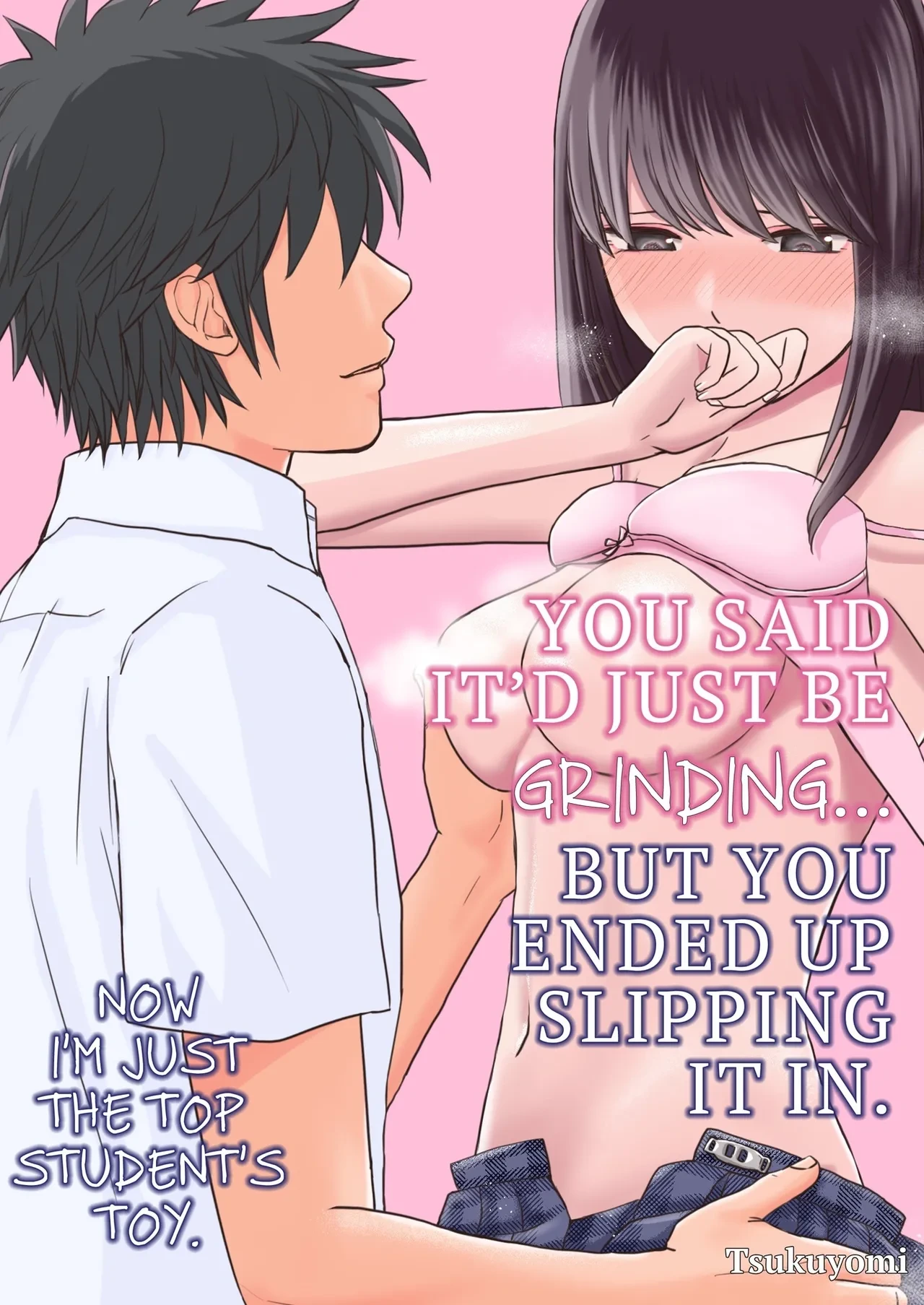 [Tsukuyomi] Sumata dake tte Itta no ni… Nurutto Sounyuusarechatta Yuutousei no Omocha | You Said It'd Just Be Grinding... But You Ended up Slipping It In. Now I'm Just the Top Student's Toy. [English]