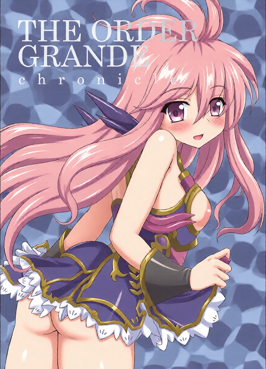 [Newtype Kenkyuujo (Kotowari)] THE ORDER GRANDE chronicle (Granblue Fantasy) [Digital]