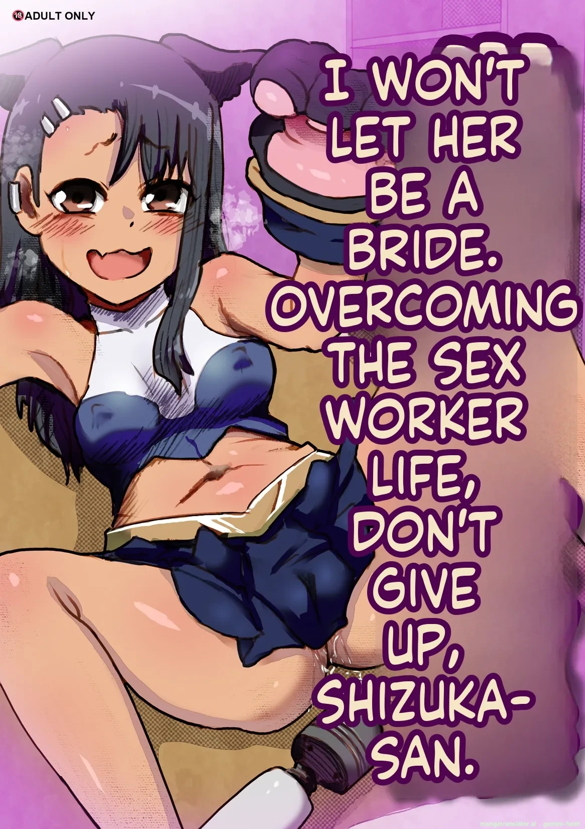[An-chan Kaichou Potsuri Club (An-chan Kaichou)] Don't give up, Nagatoro-san, if you're a prostitute burdened with debt