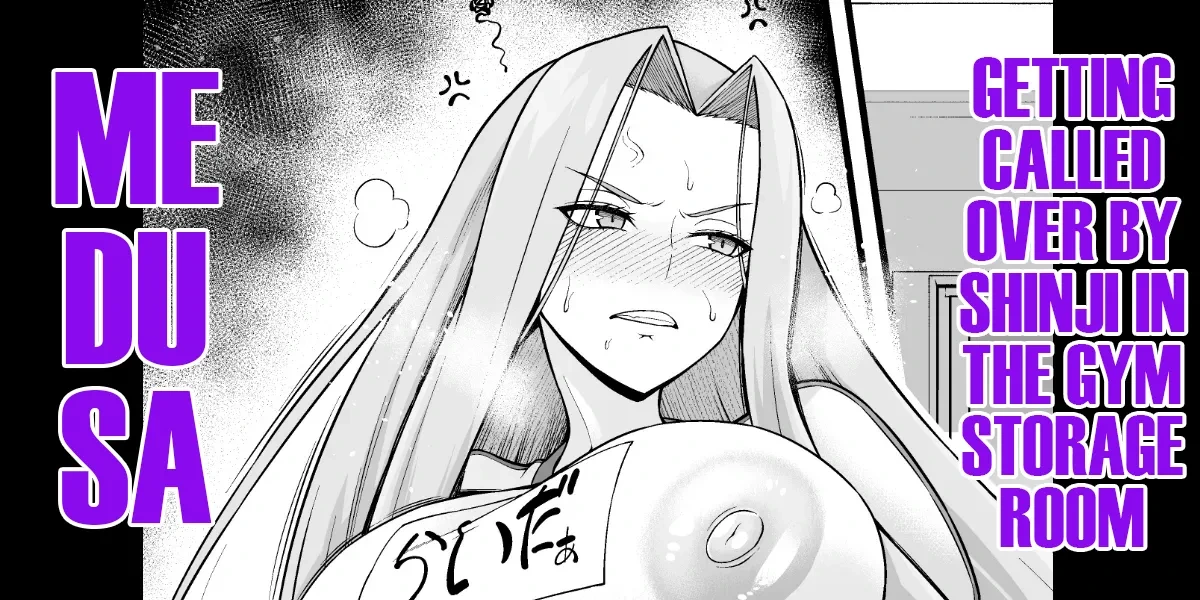 [Ankoman] Medusa, Taiiku Souko ni Yobidasareru | Medusa, Getting Called Over by Shinji in the Gym Storage Room (Fate/Stay Night) [English] [DeppoTL]