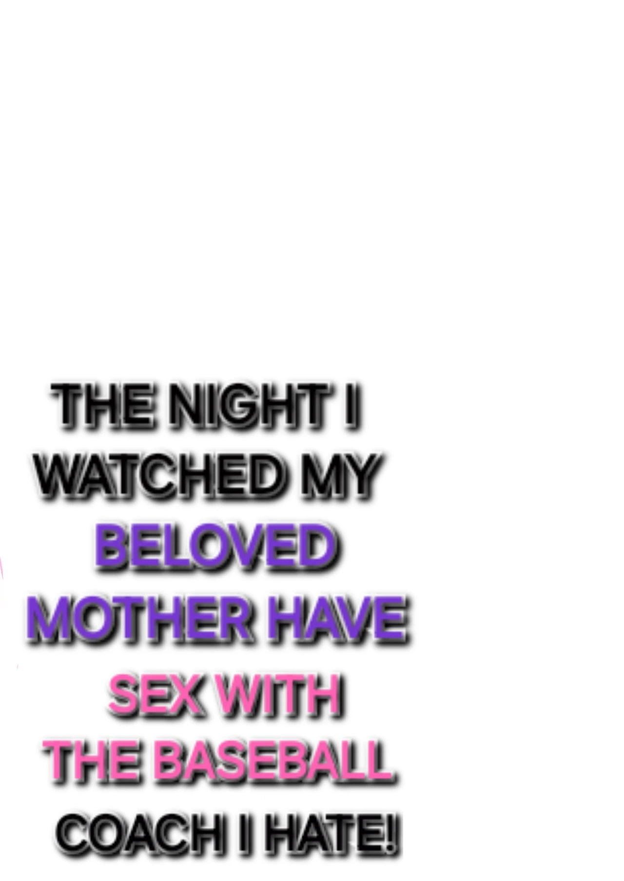 [Watson-dou] Daikirai na Yakyuubu Kantoku to Daisuki na Kaa-san no Sex wo Hitobanjuu Mita Yoru | The night i watched my beloved mother have sex with the baseball coach i hate! [English] [Alyssaquenn]