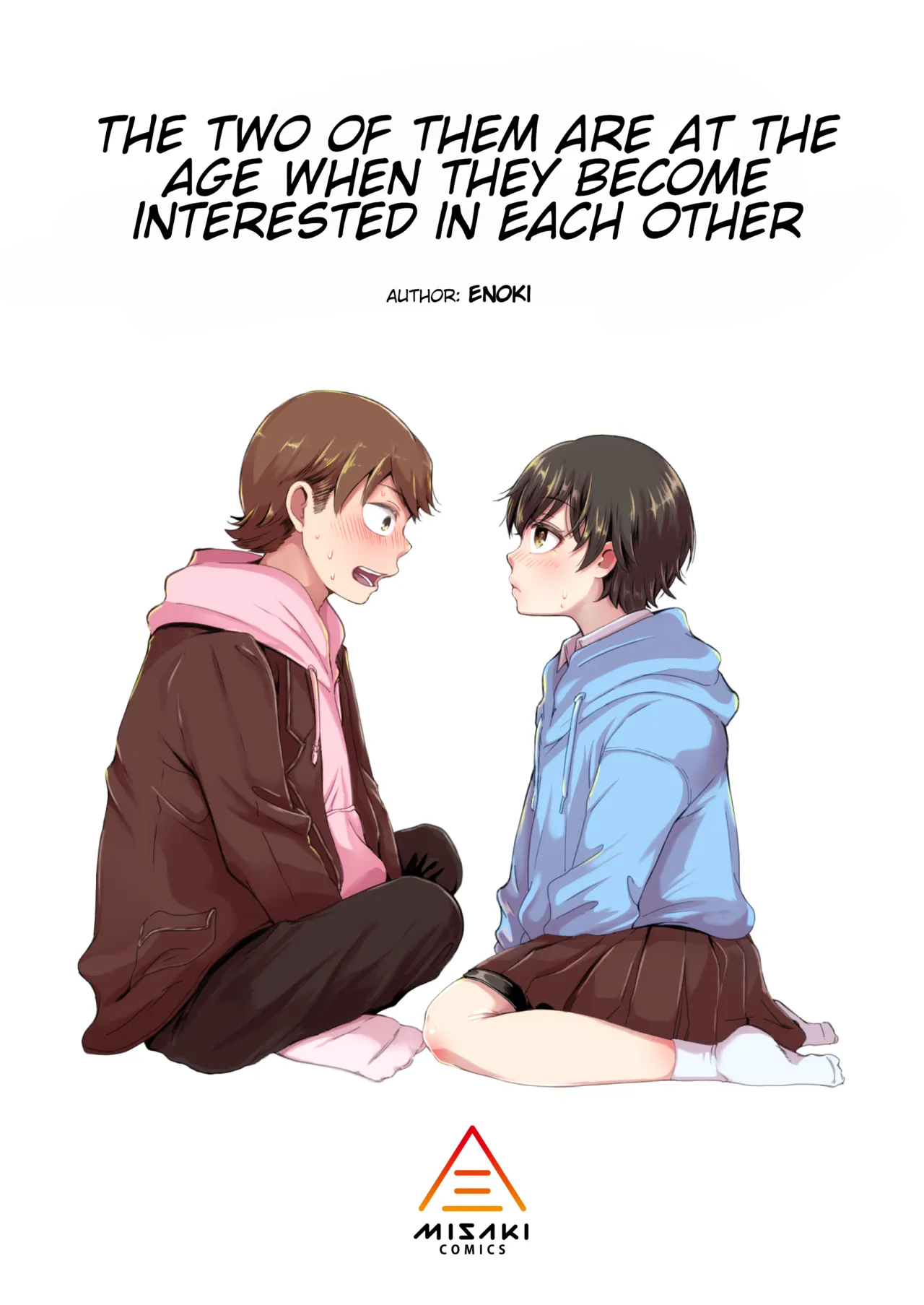 [Enoki] The Two of Them are at the Age Where They Become Interested in Each Other. [English]