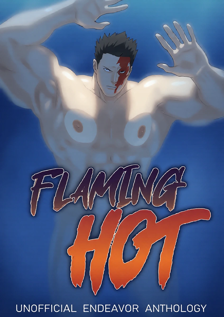 [Kaito Draws / BARAyot / kimakkun / SeitanicBeef] FLAMING HOT - Endeavor Anthology [English]