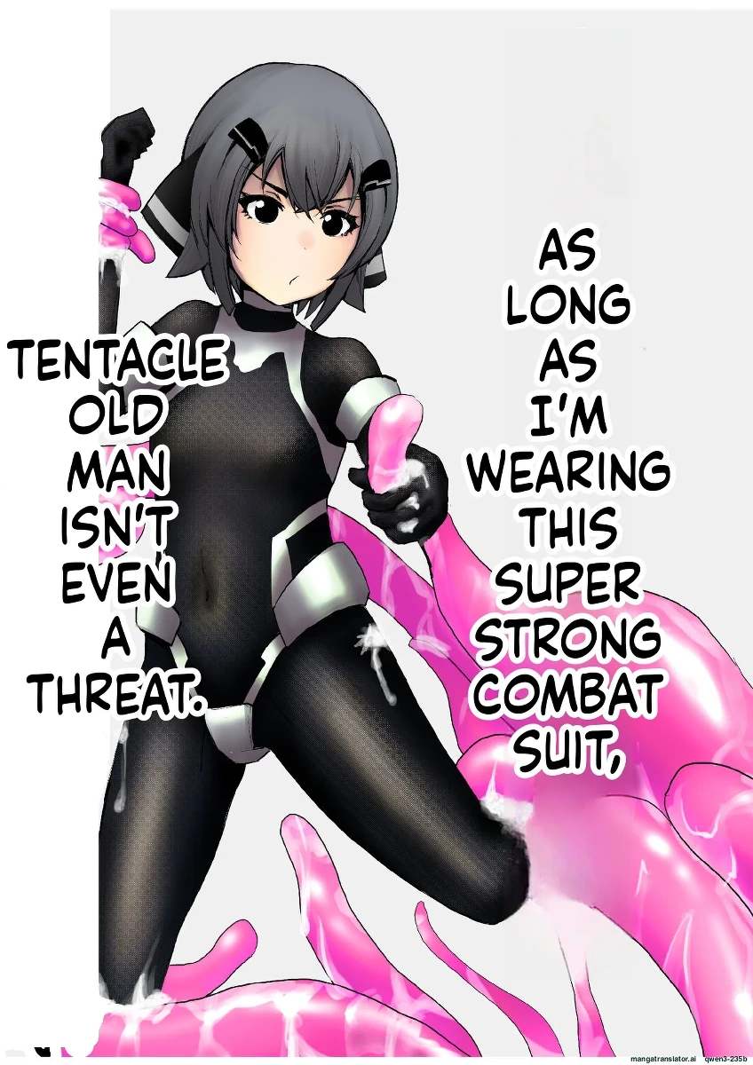 [黒鮪のなる木 (黒鮪の実)] つよつよ戦闘服を着てれば触手おじさんなんて敵じゃない (SCANMTL)