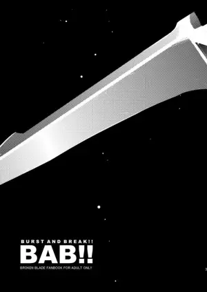 (COMIC1☆4) [AHM (Inu-Blade, Lact Mangan)] BAB!! (Break Blade)