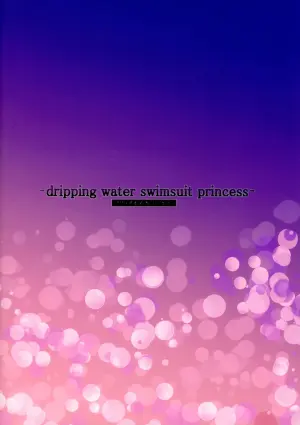 (C105) [Mikanpon (Nakano Iyo)] -dripping water swimsuit princess- PriConne Mizugi Hon Full Color (Princess Connect! ReDive)