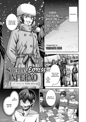 [Yamahata Rian] Siberia Tokkyuu Inferno ~Dorei Mitsuzoujouiki~ | Siberian Express Inferno (COMIC Kaien VOL. 20) [English] [Spirtohleb] [Digital]
