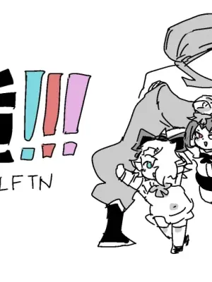 [LFTN] Kaikou!!!
