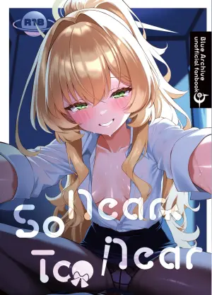 [Tareme Sijou Syugi (Kamanbeer)] So Near, Too Near (Blue Archive) [Chinese] [欶澜汉化组] [Digital]