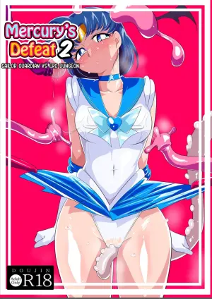 [Warabimochi] Suisei no Haiboku 2 - Sailor Senshi VS Ero Dungeon | Mercury’s Defeat 2 - Sailor Guardian vs. Ero Dungeon (Bishoujo Senshi Sailor Moon) [English] [Rinruririn]