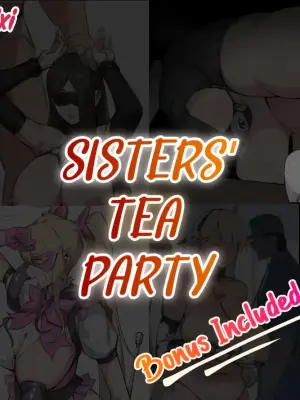 [Dawalixi] Sisters' Tea Party [English] [Completed] [DLC CHAOS]