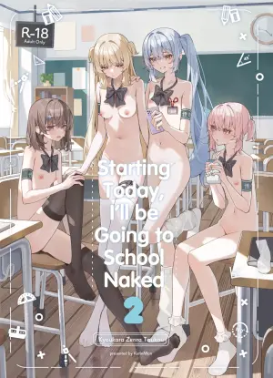 [Saki Rinku] Kyou Kara Zenra Toukou 2 | Starting Today, I'll be Going to School Naked 2 [English]
