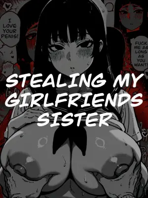 Stealing my girlfriends sister [AI Generated]