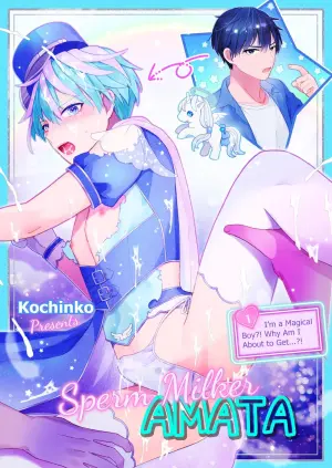 [TINGA (Kochinko)] Sperma Milker Amata ~Ore ga Mahou Shounen!? Ikinari Mob Ra tte Douiu Koto!?~ | Sperm Milker Amata ~I'm a Magical Boy?! Why Am I About to Get…?!~ [English]