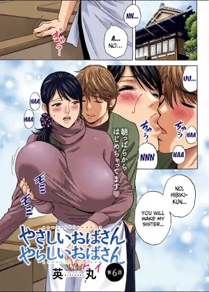 Yasashii Oba-san Yarashii Oba-san | Kind Lady, Dirty Lady Ch. 6