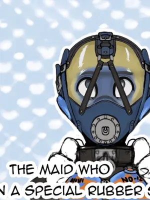[Hitosaka] The Maid Who Toils in a Special Rubber Suit [English]