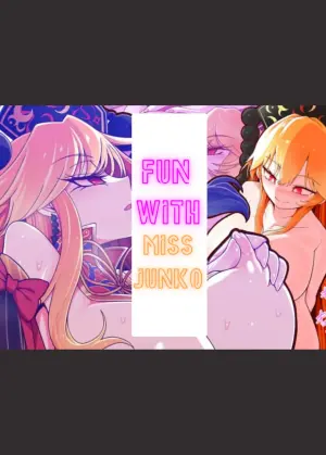 Fun With Miss Junko
