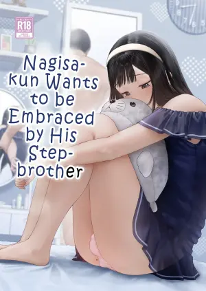 [Kairali-Tei (PenDD)] Nagisa-kun wa Ani ni Dakaretai | Nagisa-kun Wants to be Embraced by His Stepbrother [English] [LKK•Scans]