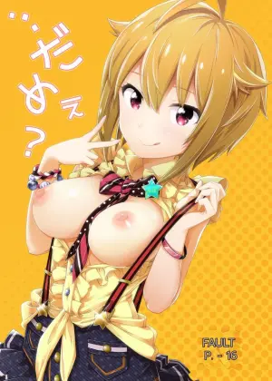 [SMUGGLER (Kazuwo Daisuke)] ...Dame? (THE IDOLM@STER MILLION LIVE!)