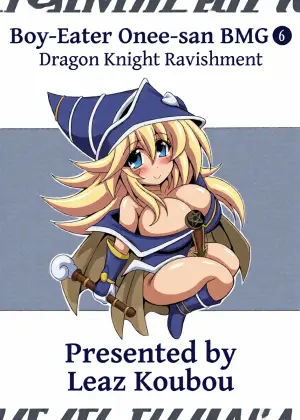 (C106) [Leaz Koubou (Oujano Kaze)] Shotagui Onee-san BMG 6 | Boy-Eater Onee-san BMG 6 (Yu-Gi-Oh!) [English] [EHCOVE]