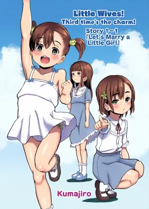 [Kumajiro] Kodomo Wife-chans! Third time's the charm! | Little Wives! Third time's the charm! [English] [Ongoing]