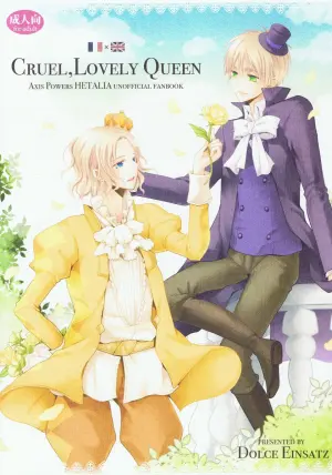 [Dolce Einsatz (Tomoe Kiko)] Cruel, Lovely Queen (Hetalia Axis Powers) [English]
