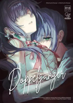 [ZenMa-Trang] Doppelgänger (ラブライブ!蓮ノ空女学院スクールアイドルクラブ) [中国翻訳]