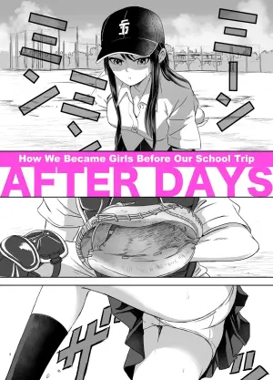 [Meganeko] Shuugakuryokou Mae ni Joshikousei ni Natta Hanashi | How We Became Girls Before Our School Trip After Days [English] [GTF]
