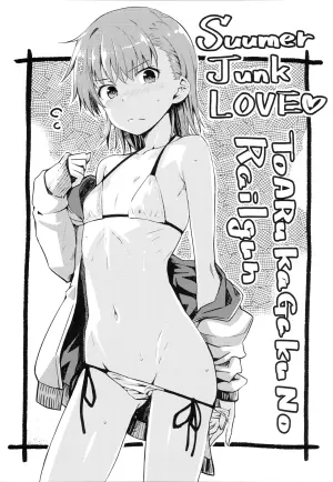 (C108) [Aspergillus (Okara)] Summer Junk LOVE (Toaru Kagaku no Railgun) [English] [Linpeak]